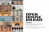 OPEN HOUSE BILBAOopenhousebilbao.org/wp-content/uploads/2019/09/... · interesgarria da Sarrera, Gida eta Gertutasun boluntarioentzako. Hala ere, Open House Bilbao osatuko duzuen