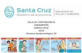 SALA DE CONTINGENCIA SARAMPIÓN SANTA CRUZ 2019 …saludsantacruz.gob.ar/saladesituacion/wp-content/... · • De 12 meses a 4 años inclusive: deben acreditar al menos UNA DOSIS
