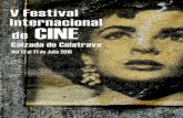  · 2018-07-06 ·  PAG 2 Llega el calor y, con él, abre sus puertas el V Festival Internacional de Cine de Calzada de Calatrava. Del …