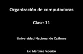 Organización de computadoras Clase 11 - unq.edu.arorga.blog.unq.edu.ar/.../sites/5/2015/04/clase-11.pdf · 2015-06-19 · •Dada una posición de memoria, se le computa un tag.