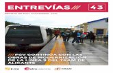 REVISTA DE FGV | NOVIEMBRE 2016 · 2019-02-17 · sumario nÚmero 43 | noviembre 2016 continÚan las actuaciones en la l-9 del tram p// 4-5 cerca de 300.000 viajeros se desplazaron