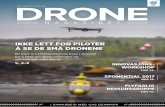 IKKE LETT FOR PILOTER Å SE DE SMÅ DRONENE - UAS Norway · Norway, våre søsterorganisasjoner i Danmark og Sverige, samt et større antall brukere av dronetjenester i Norge. Artikkelforfattere