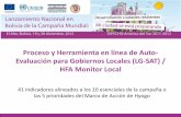 Proceso y Herramienta en línea de Auto- Evaluación para ... · Proceso y Herramienta en línea de Auto-Evaluación para Gobiernos Locales (LG-SAT) / HFA Monitor Local 41 indicadores