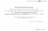 PROTOCOLO...2020/03/25  · Objetivo del Protocolo Implementar las medidas de prevención, detección temprana y control que permitan brindar la respuesta sanitaria integral necesaria