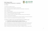 PAE Tijuana 2016 Evaluación de consistencia y resultados · Anexo 2 “Metodología para la cuantificación de las Poblaciones Potencial y Objetivo” (Formato libre). Anexo 3 “Procedimiento