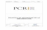 POLÍTICA DE SEGURIDAD DE LA INFORMACIÓN...Título: Política de Seguridad de la Información Código: PCR-OR-GIR-POL-RE-01 Versión: 01 Página: 8 de 24 • INCIDENTE DE SEGURIDAD