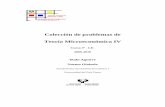 Colección de problemas de Teoría Microeconómica IV · 2010-02-05 · Tª Microeconómica IV Colección de problemas 5 Solución (i) xm = a −c 2b;pm = a +c 2;πm = (a −c)24b