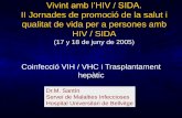 Presentación de PowerPointjornadesvih.org/pdf/2005_coinfeccion.pdf · - punción (drogas i.v., - curación 25% accidental,..) - sexual (poco frecuente) Historia Natural de la Hepatitis