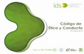 Código de Ética y Conducta - IDS · 2018-11-14 · Código de Ética y Conducta 5 confidencial Estimado Consultor: ids cuenta con más de 30 años en la industria de TI , siendo
