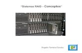 “Sistemas RAID - Conceptossagitario.itmorelia.edu.mx/~rogelio/bases_de_datos_raid_conceptos.… · El RAID 100 es un ejemplo de «RAID cuadriculado», un RAID en el que conjuntos