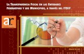 H. Ayuntamiento de Puebla - A TRANSPARENCIA …pueblacapital.gob.mx/images/transparencia/compl/confer/...2015/04/16  · El Índice de Transparencia y Disponibilidad de la Información