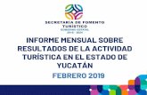 Presentación de PowerPoint - Yucatán€¦ · 1. Ocupación Hotelera en la Ciudad de Mérida (Mensual) • Durante el mes de febrero de 2019, el porcentaje general de ocupación