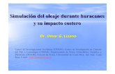 Simulación del oleaje durante huracanes y su impacto costerocabernet.atmosfcu.unam.mx/IAI-CRN/files/Simulacion... · Simulación del oleaje durante huracanes y su impacto costero