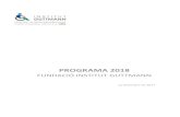PROGRAMA 2018 - Guttmann...Programa 2018 3 El Programa 2018 de l’Institut Guttmann que es presenta a la consideració del Patronat, juntament am el orresponent pressupost i pla d’inversions,