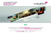 CURSO DE MAYA 3D BÁSICO - edumacpachuca.mx MAYA 3D.pdfCURSO DE MAYA 3D BÁSICO Recibe un DIPLOMA CON VALOR CURRICULAR avalado por INTRODUCCIÓN Este programa es la herramienta más