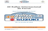 49 Rallye Internacional de Ferrol · Diana Carballeira Rey D. José Carlos Cagiao Hernandorena D. Eloy Amado López D. Eduardo Piñón Roca D. Jesús Udías Paredes D. Roberto Lorenzo