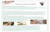 La Guía de Los Dientes del Bebê - Spiffies · Este proceso de caries puede comenzar tan pronto como el el primer diente del bebé brota de la encía, típicamente entre los 5-9
