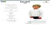 Ficha KALIMA niño · 2020-01-07 · KALIMA Ficha Técnica ESPECIAL SUBLIMACIÓN 3/4 - 5/6 - 7/8 - 9/11 - 12/14 Tallas Embalaje 5 unidades blíster 30 unidades caja Colores disponibles