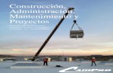 Construcción, Administración, Mantenimiento y Proyectos · El Servicio de Administración y Mantenimiento de Proyectos proporciona, eficiencia, competitividad y seguridad para: