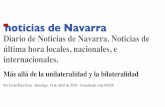 Diario de Noticias de Navarra. Noticias de última hora ... · PDF file en un brindis al sol, solamente la puede ejercer el más fuerte. Pues en política, en las decisiones políticas,