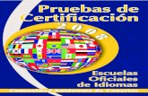 Escuelas Oficiales de Idiomas · 2012-07-09 · Escuelas Oficiales de Idiomas Comunidad Autónoma de Canarias 7 Adaptación a personas con discapacidades Es posible la adaptación