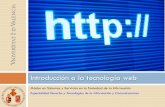 Introducción a la tecnología webmural.uv.es/anmaro5/PDF/ITWxtema2.pdf · de un canal de comunicación. Introducción a la tecnología web (parte 2) ordenador A ordenador B procesador