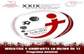 XXIX Encuentro Deportivo del Sistemaitzel.lag.uia.mx/publico/WebIntersuj2012/pdf/Programa.pdf · PRESENTACIÓN ESPECIAL ANIMACIÓN LANDÍVAR CELEBRACIÓN DEL 30 ANIVERSARIO IBERO