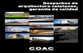 Despachos de arquitectura catalanes, garantía de calidad · Al plantear intervenciones de escala urba-na o territorial, el organigrama de trabajo en transversal de Amonites permite