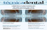 LÍMITES FUNCIONALES de las bases de una PRÓTESIS COMPLETA · 2017-07-12 · Prótesis Fija 100% en zirconio Detalles que logran la Mimetización de una Prótesis Fija con los dientes