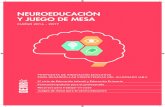 NEUROEDUCACIÓN Y JUEGO DE MESAdevir.es/wp-content/uploads/2020/03/Neuroeducación-y... · 2020-03-16 · Neuroeducación y juego de mesa 3 BIBLIOGRAFÍA Armstrong, T. (2012). El