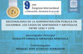 RACIONALIDAD DE LA ADMINISTRACIÓN PÚBLICA EN … José Acebedo... · pública en los departamentos de Santander y Antioquia, los factores que caracterizaron el desarrollo del estado