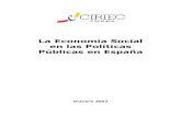 La Economía Social en las Políticas Públicas en Españafemp.femp.es/files/566-661-archivo/ES_politicas_publicas_2007.pdf · La explícita referencia a la noción de Economía Social