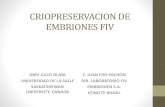 CRIOPRESERVACION DE EMBRIONES FIVembriogenex.com/pdf/CRIO-EMBRIONES.pdf · LABORATORIO FIV EMBRIOGEN S.A. CENATTE BRASIL. TIPOS DE CRIOPRESERVACIÓN •CONGELACIÓN •VITRIFICACIÓN.