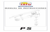 PS - TATU Marchesan · Marchesan Implementos e Mquinas Agrícolas TATU S.A. PS 1 Introducción La Perforadora de Suelo TATU, es proyectada y construida para aumentar el rendimiento