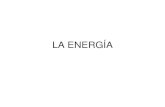 LA ENERGÍA - IES ADAJAiesadaja.centros.educa.jcyl.es/sitio/upload/ESPANIA... · 2012. 7. 24. · Ciclo conbinado —Nuclear Renovables 50.000 100.000 150.000 EVOLUCIÓN DEL MIX ELÉCTRICO