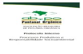 Protocolo cvd3nehc6yl9qzo4.cloudfront.net/downloads/protocolo_interno_abpo_fi… · PantanalOrgânico. Title: Protocolo_cv Author: Administrador Created Date: 20090428183619Z