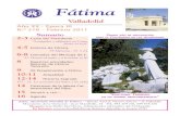 Boletín Fátima Diócesis de Valladolid - Nº 216, Febrero 2011 · 2011. 2. 20. · to. Ansiemos el encuentro con Cristo, y pongamos nuestra alma a punto. Pida-mos en la oración
