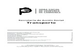 Secretaría de Acción Social Transporteoschoca.org.ar/nivelprimario_archivos/FORMULARIO-Transporte.pdf · Prescripción Médica Solicitud de Transporte para Afiliados con Discapacidad