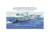 UNA VISIÓN DE PESCA MULTIESPECÍFICA · Programa Nacional de Investigación en Biod iversidad Marina y Costera – PNIBM. Plan de acción 2001 – 2010, 2000. Serie de Documentos