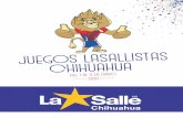 MR JUEGOS LASALLISTAS CHIHUAHUA - Instituto La Salle ... · INSTITUTO LA SALLE DE CHIHUAHUA: -Se recomienda la llegada de las delegaciones el jueves 30 de abril de 2020. Av. Politécnico