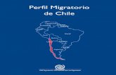 Inicio | RIAM - Perfil Migratorio de Chile · 2018. 11. 15. · En este contexto, el presente Perfil sintetiza las principales condiciones de la migración en los últimos años.