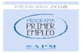 PROGRAMA PRIMER EMPLEO · 2019. 2. 5. · PROGRAMA PRIMER EMPLEO 4 participaron como copatrocinadores BBVA, Banco Santander, Bankia, CECA, El Corte Inglés, Ibercaja, Iberdrola, Repsol