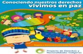CARE Ecuador – Sitio Oficial de CARE Ecuador · Conociendo nuestros derechos vivimos en paz Todos, sin distinción de edad. sexo, religión u orlgen tenemos derechos que nadie puede