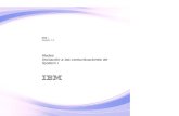 IBM i: Iniciaci.n a las comunicaciones de System i€¦ · Redes Iniciación a las comunicaciones de System i. IBM i Versión 7.2 Redes Iniciación a las comunicaciones de System