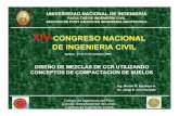 XIV CONGRESO NACIONAL DE INGENIERIA CIVIL Mezclas CCR.pdf · 2016. 10. 4. · COMPACTACION DE SUELOS Es similar al diseño de mezclas de suelo-cemento y bases estabilizadas con cemento.