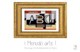 ¡ Menudo arte - WordPress.com€¦ · Pequeño Azul y Pequeño Amarillo . MAtÍÑs, :torfarnos0 &GRANDE Antoni Gaudí . punto sm Las letras en el arte . LAS TIJERAS PE MATISSE de
