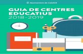 GUIA DE CENTRES EDUCATIUS 2018-2019 - Calafellcalafell.cat/sites/default/files/2018-03/guia_en... · A la llar d’infants El Rasclet realitzem un projecte ano-menat “consum de