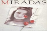 MIRADAS - Memoria Chilena: Portal · MIRADAS Ano 11 l Número 3 Mayo 1989 Casilla de Correo 249 .V - Correo 2 1, Sdntiago/Chile. Director: Sub-Directores: Colaboran en este Corresponsales: