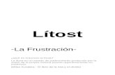 Lítost - uruguayeduca.anep.edu.uytost.pdf · Lee. Se toma la cabeza entre las manos. ... bondad, intentando controlar su nubecita, y como una especie de medicina alternativa, busca