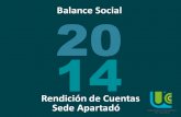 Balance Social 20 14 - ucc.edu.co · • 18 Aulas Extendidas Insertar foto Relacionada con el tema . ... Carlos Julio Zuluaica Londoño Felipe Benicio Cañizalez Palacios Insertar